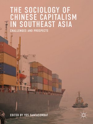 cover image of The Sociology of Chinese Capitalism in Southeast Asia